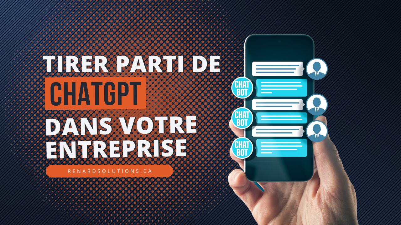 Comment tirer parti de ChatGPT dans votre entreprise